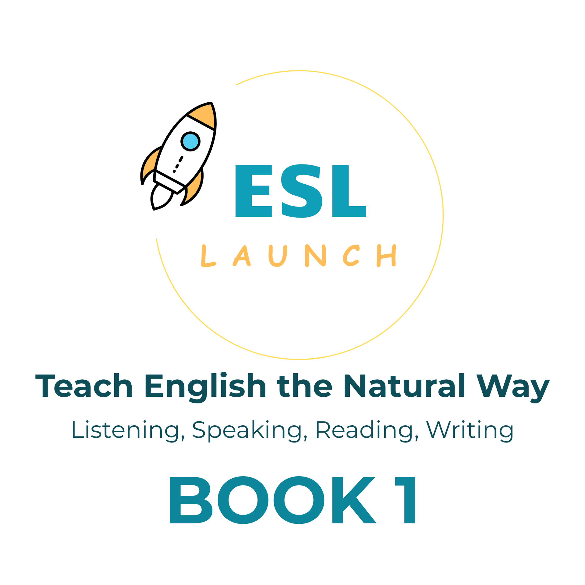 ESL Launch Curriculum Book 1